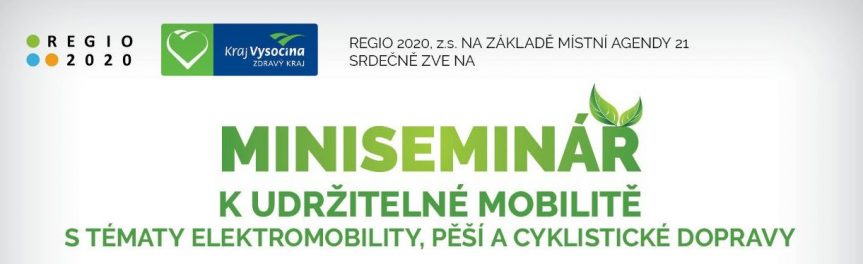 Regio 2020, z.s. zve na Miniseminář k udržitelné mobilitě
